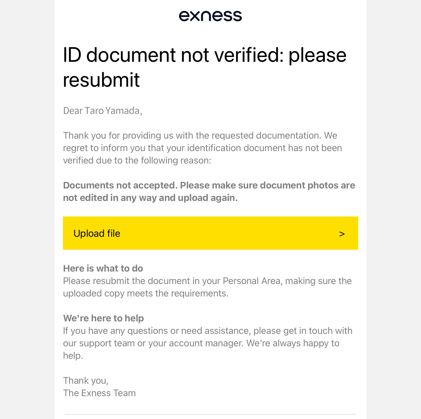 こちらの画像は、本人確認書類（POI）を切り抜き加工やフィルターをして送ってしまった場合などに、「写真を加工や編集しないで再アップロードしてください」と、前回の提出時に拒否された理由が書かれているExness（エクスネス）より通知メールです。